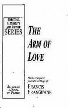 Beispielbild fr Arm of Love: zum Verkauf von Once Upon A Time Books