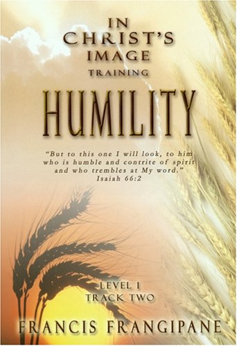 Stock image for Humility (In Christ's Image Training) for sale by SecondSale