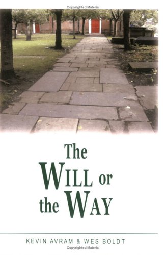 Beispielbild fr The Will or the Way zum Verkauf von Goodwill