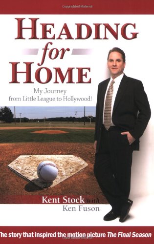 Imagen de archivo de Heading for Home: My Journey from Little League to Hollywood! a la venta por Open Books