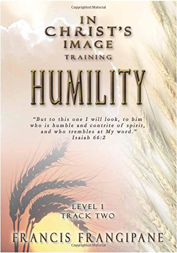 9781886296626: Humility (In Christ's Image Training)