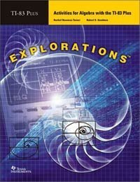 Stock image for Activities for algebra with the TI-83 Plus (Explorations) for sale by HPB Inc.