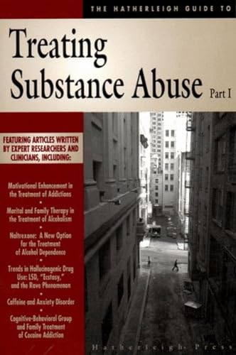 Beispielbild fr The Hatherleigh Guide to Substance Abuse Part I zum Verkauf von Better World Books