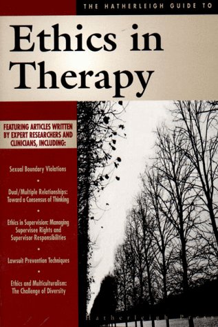 Beispielbild fr The Hatherleigh Guide to Ethics in Therapy zum Verkauf von Better World Books