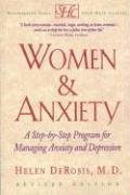 Stock image for Women and Anxiety : A Step-by-Step Program for Managing Anxiety and Depression for sale by Better World Books