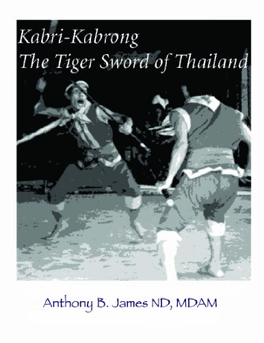 Kabri- Kabrong, The Tiger Sword Of Thailand (9781886338098) by Anthony; B. James; James, Anthony, B.