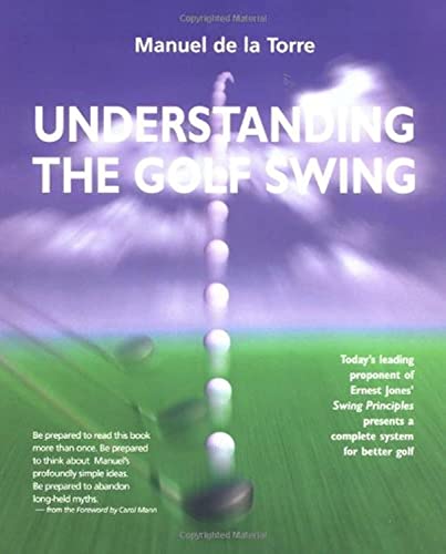 Imagen de archivo de Understanding the Golf Swing a la venta por Goodwill Books