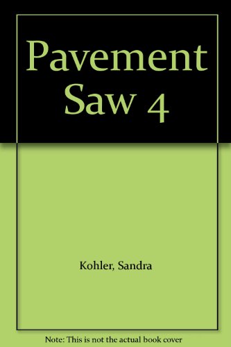 Beispielbild fr Pavement Saw 4 zum Verkauf von Suibhne's Rare and Collectible Books