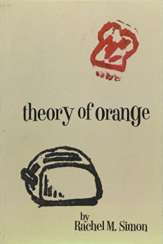Imagen de archivo de Theory of Orange a la venta por Books From California