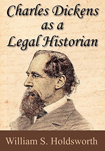 9781886363069: Charles Dickens As a Legal Historian