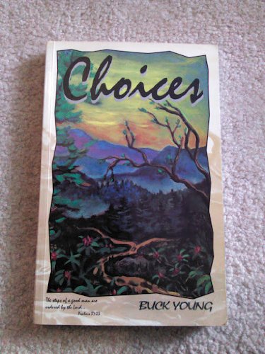 Choices. Soft cover. First edition. Signed.