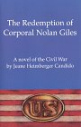 Beispielbild fr The Redemption of Corporal Nolan Giles (Civil War Series, Book 1) zum Verkauf von Wonder Book