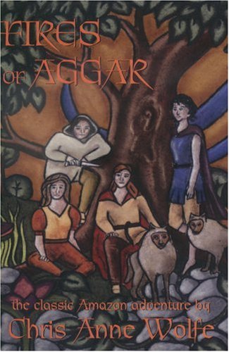 Stock image for Fires of Aggar (The Amazons of Aggar) for sale by Celt Books