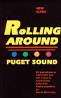 Stock image for Rolling Around Puget Sound for sale by Vashon Island Books