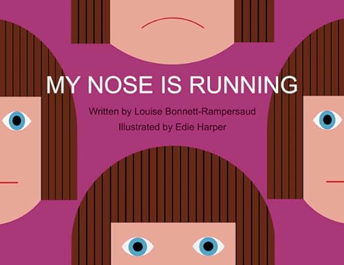 Imagen de archivo de My Nose Is Running a la venta por Wonder Book