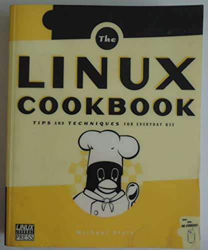 Beispielbild fr The Linux Cookbook zum Verkauf von Better World Books