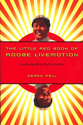 Stock image for The Little Red Book of Adobe Livemotion, a Radical Guide to Flash Animation for sale by Reader's Corner, Inc.