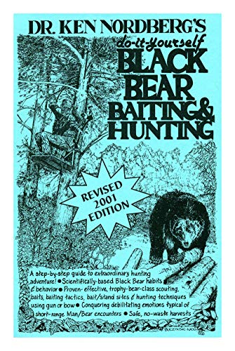 Beispielbild fr Do-it-yourself Black Bear Baiting & Hunting (2001 Edition) zum Verkauf von elizabeth's books