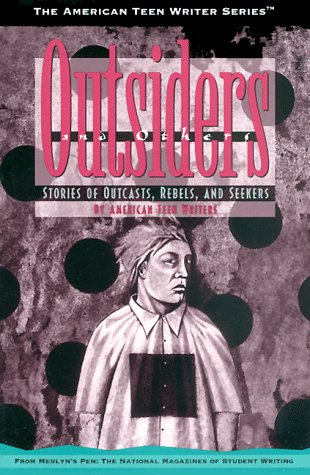 9781886427051: Outsiders and Others: Stories of Outcasts, Rebels, and Seekers (American Teen Writer Series)