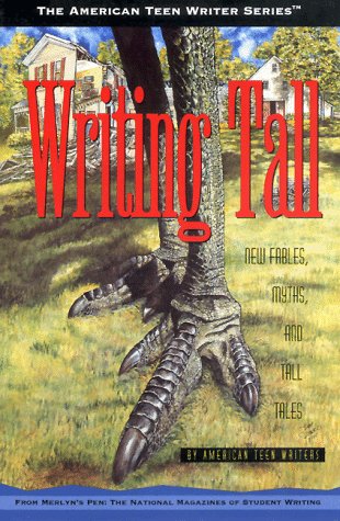 Stock image for Writing Tall: New Fables, Myths, and Tall Tales for sale by ThriftBooks-Dallas