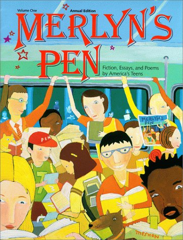 Stock image for Merlyn's Pen: Fiction, Essays, and Poems by America's Teens for sale by ThriftBooks-Dallas