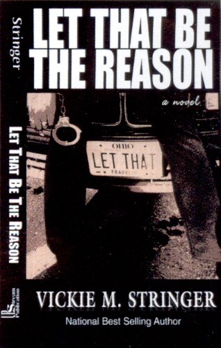 Stock image for Let That Be the Reason for sale by SecondSale