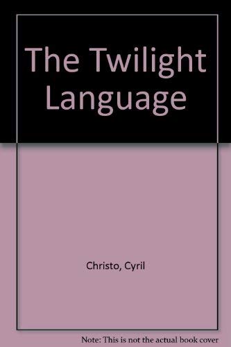 9781886435056: The Twilight Language