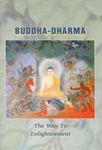 Stock image for Buddha-Dharma: The Way to Enlightenment, Revised Edition for sale by HPB-Emerald