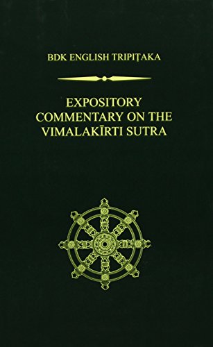 9781886439443: Expository Commentary on the Vimalakirti Sutra (BDK English Tripitaka)