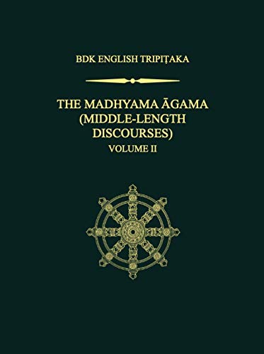 Stock image for The Madhyama Agama (Middle-Length Discourses) Volume II for sale by Save With Sam