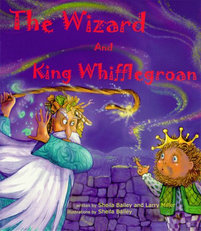 Stock image for The Wizard and King Whifflegroan for sale by Virginia Martin, aka bookwitch