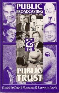 Beispielbild fr Public Broadcasting and the Public Trust zum Verkauf von HPB Inc.