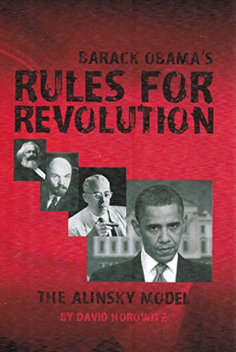 

Barak Obama's Rules for Revolution the Alinsky Model