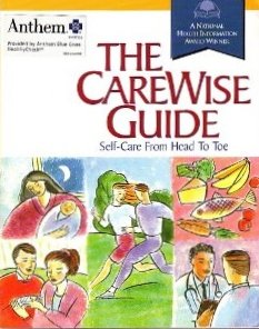 Stock image for The Carewise Guide (Self-Care From Head To Toe) for sale by Better World Books