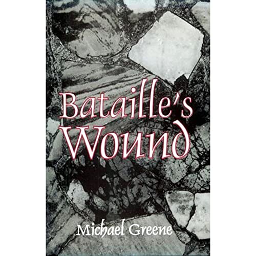 Imagen de archivo de Bataille's Wound a la venta por ThriftBooks-Atlanta