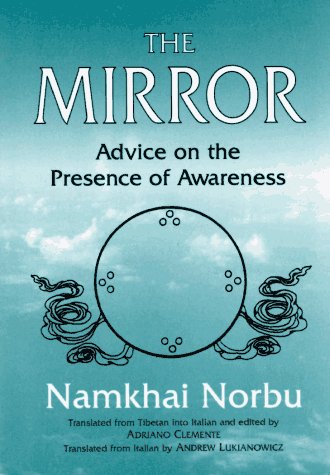 9781886449107: The Mirror: Advice on the Presence of Awareness