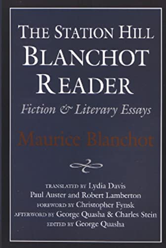 Beispielbild fr Station Hill Blanchot Reader Essays and Fiction zum Verkauf von PBShop.store US