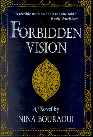 Forbidden Vision (9781886449695) by Bouraoui, Nina