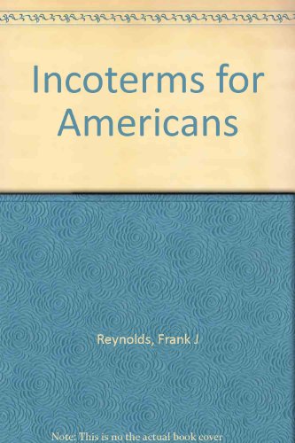 9781886457003: Incoterms for Americans