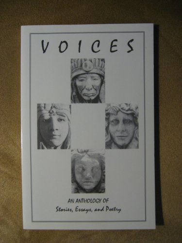 Stock image for Voices: An Anthology of Stories, Essays, and Poetry for sale by James Lasseter, Jr