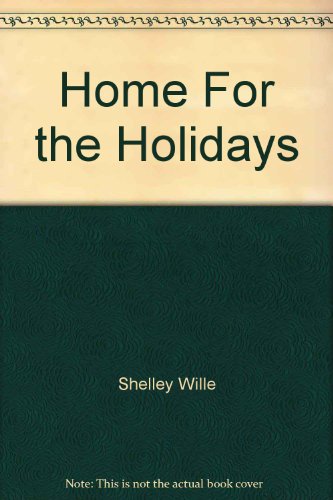 Imagen de archivo de Home For the Holidays a la venta por ThriftBooks-Dallas
