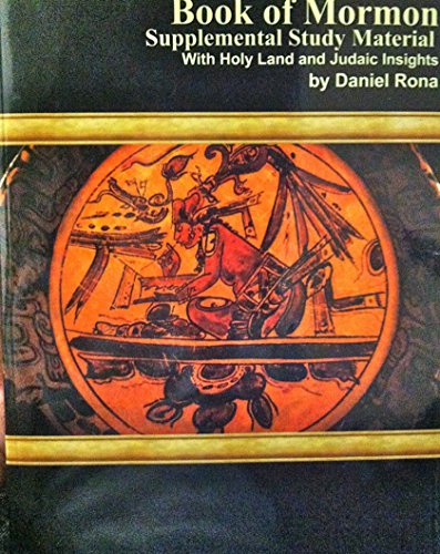 Imagen de archivo de Book of Mormon Supplemental Study Material (With Holy Land and Judaic Insights) a la venta por ThriftBooks-Atlanta