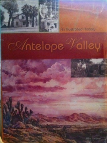 9781886483743: Antelope Valley: An Illustrated History