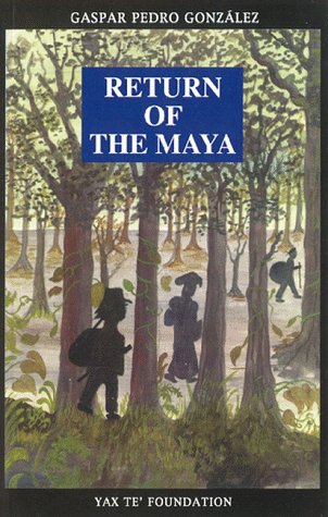 Beispielbild fr Return of the Maya zum Verkauf von The Book Spot