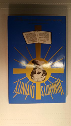 Stock image for Humanity's divinity: Continuing an examination of the first edition of Science and health for sale by Stony Hill Books