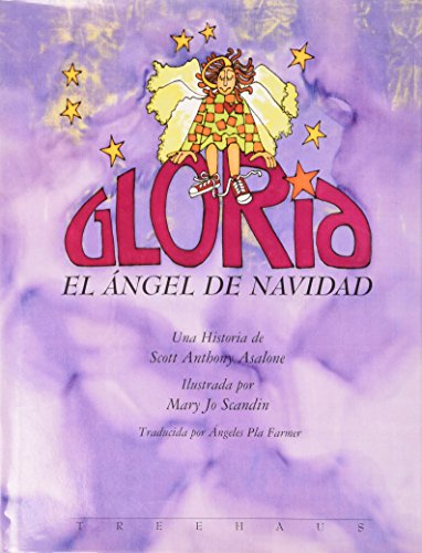 9781886510418: Gloria el Angel de Navidad / Gloria the Christmas Angel
