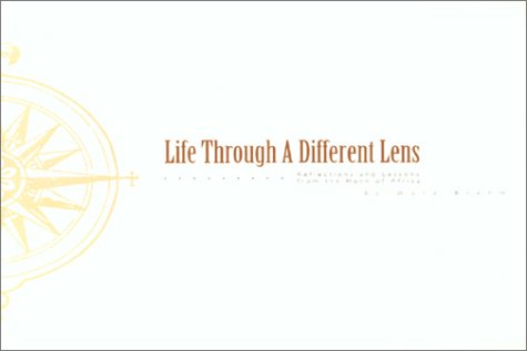 Beispielbild fr Life Through a Different Lens: Reflections and Lessons from the Horn of Africa zum Verkauf von Neils Books