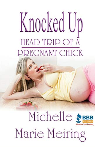 Stock image for Knocked Up: Head Trip of a Pregnant Chick for sale by Lucky's Textbooks