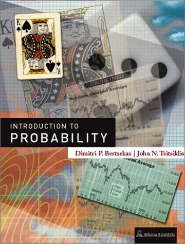 Introduction to Probability (9781886529403) by Dimitri P. Bertsekas; John N. Tsitsiklis