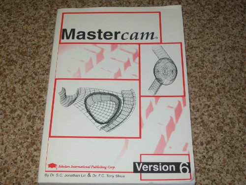 Stock image for Mastercam: Version 6 for sale by ThriftBooks-Atlanta